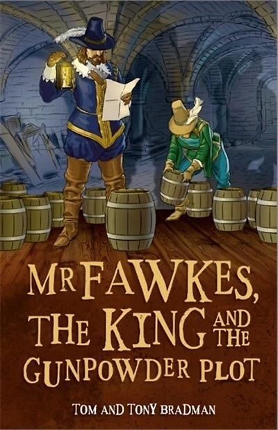Short Histories: Mr Fawkes, The King And Gunpowder Plot