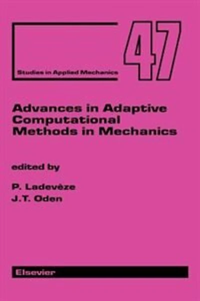 Advances Adaptive Computational Methods Mechanics