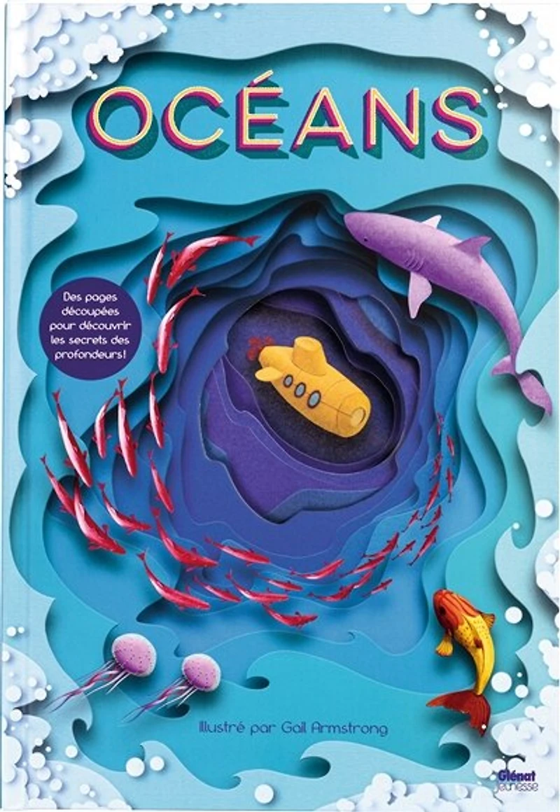 OCEANS: des pages découpées pour découvrir les secrets des profondeurs !
