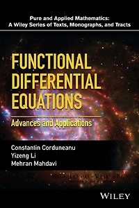 Functional Differential Equations: Advances and Applications