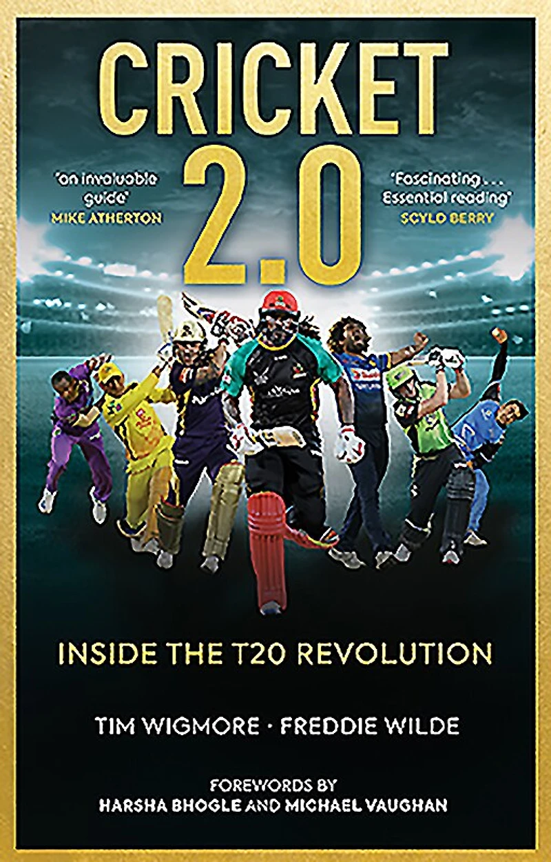 Cricket 2.0: Inside the T20 Revolution - Wisden Book of Year 2020