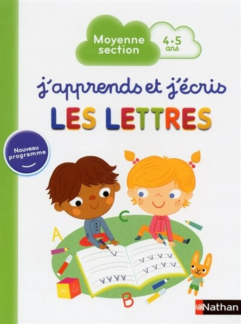 J'apprends et j'écris les lettres : moyenne section, 4-5 ans: moyenne section, 4-5 ans