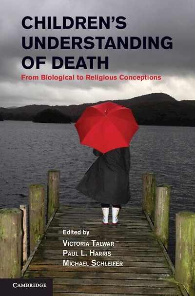 Children's Understanding of Death: From Biological to Religious Conceptions