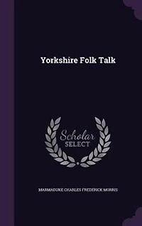 Yorkshire Folk Talk
