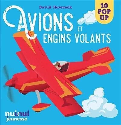 Avions et engins volants : 10 pop-up: 10 pop-up