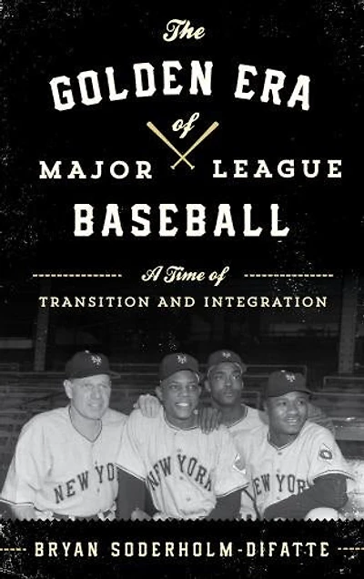 The Golden Era of Major League Baseball: A Time Transition and Integration