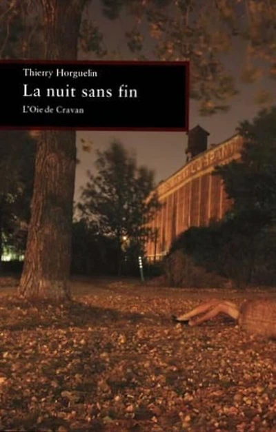 La nuit sans fin: sept histoires pour occuper le jour