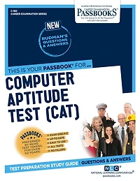 Computer Aptitude Test (CAT) (C-180): Passbooks Study Guide