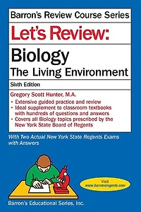 Let's Review Regents: Living Environment Revised Edition