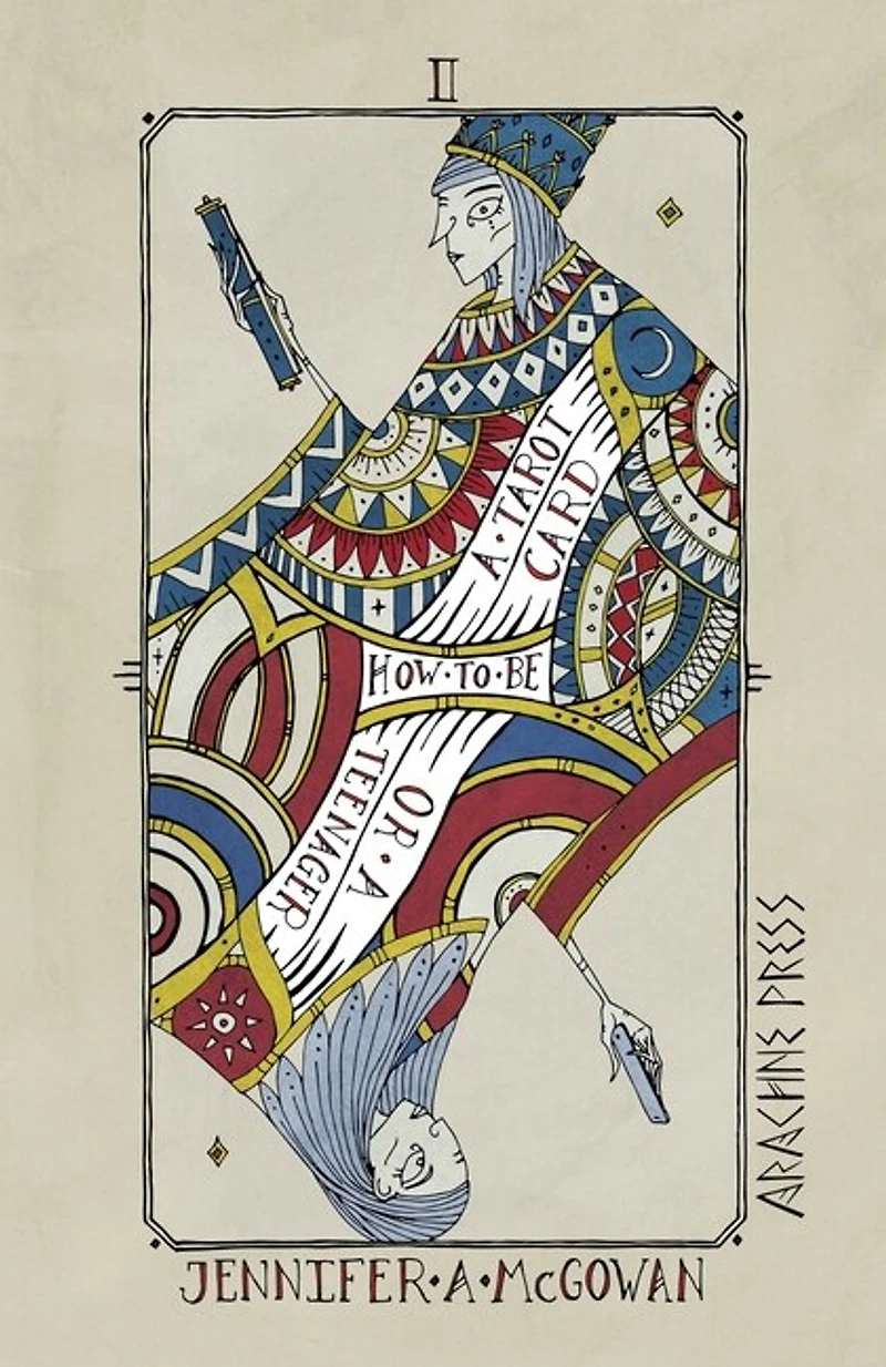 How to be a Tarot Card (or Teenager)