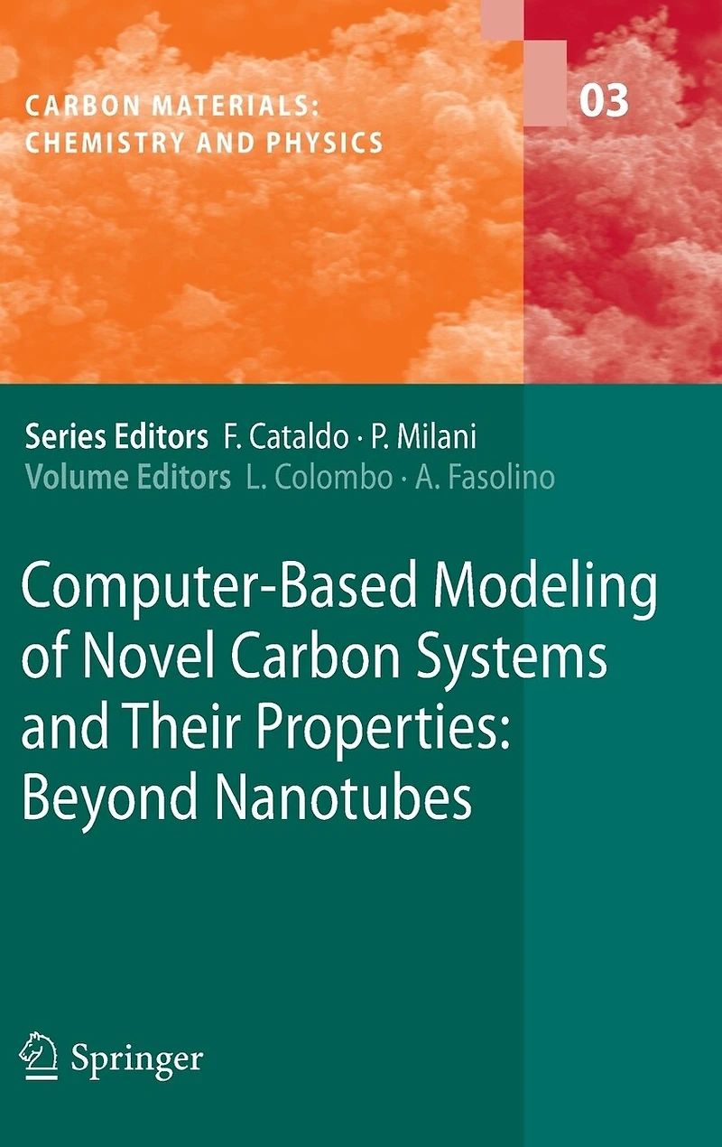 Computer-Based Modeling of Novel Carbon Systems and Their Properties: Beyond Nanotubes