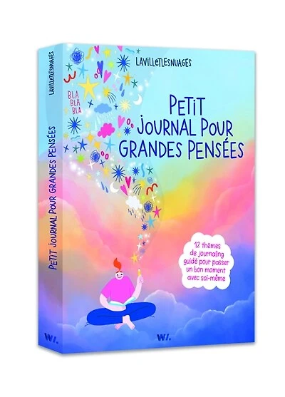 Petit journal pour grandes pensées: 12 thèmes de journaling guidé pour passer un bon moment avec soi-même