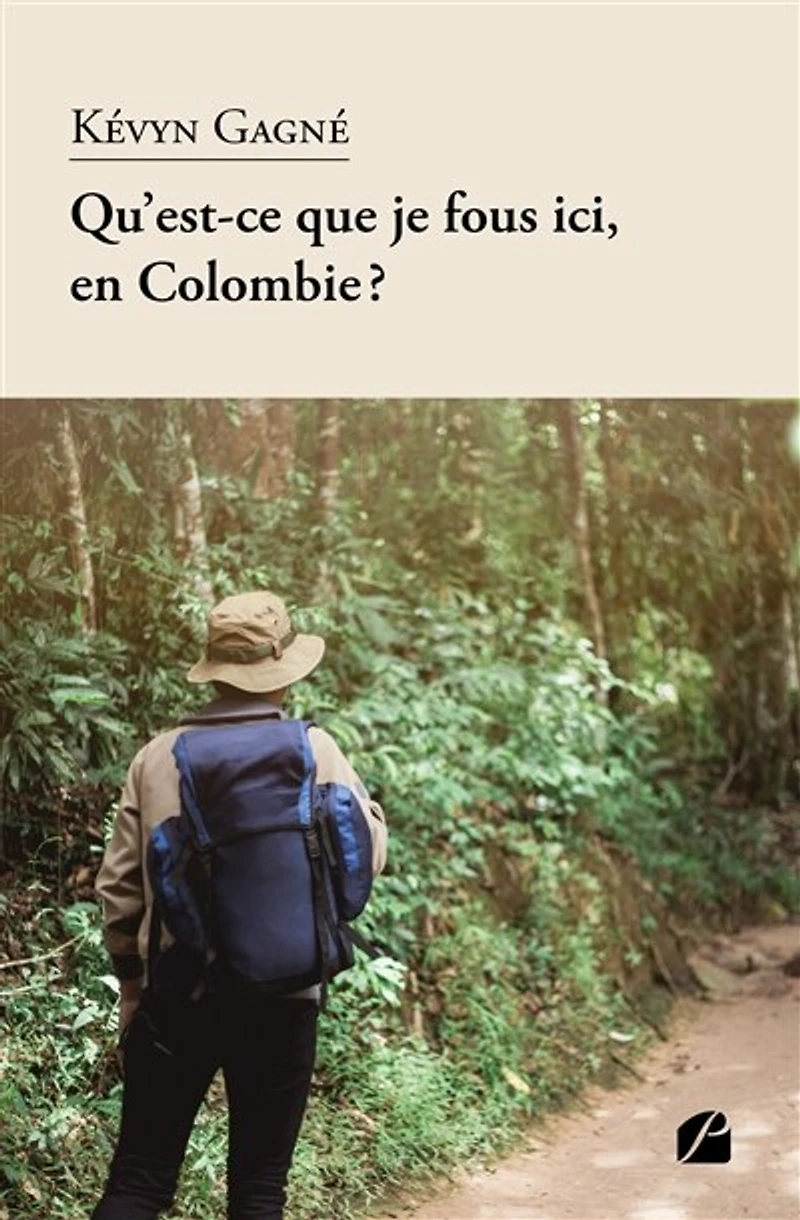 Qu'est-ce que je fous ici, en Colombie ?
