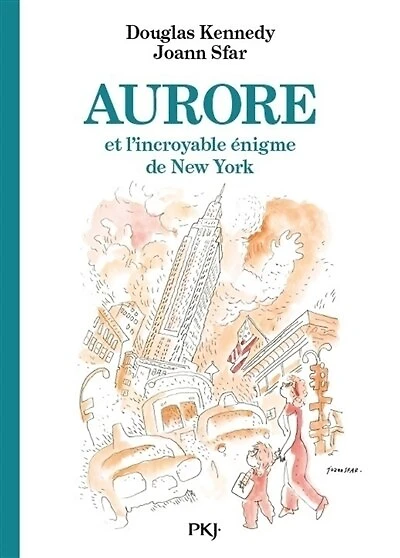 Aurore et l'incroyable énigme de New York