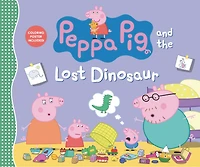 Peppa Pig and the Lost Dinosaur: (An Uplifting Adventure About a Missing Favorite Toy, Teamwork, Friendship, and Big Feelings - Perfect for Toddlers, Preschoolers, and Kids Ages 2-5)