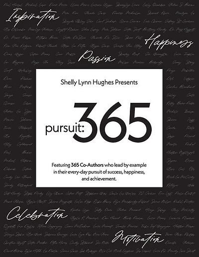 pursuit: 365: A year of stories, perspective, and inspiration from 365 individuals, 2022