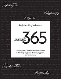 pursuit: 365: A year of stories, perspective, and inspiration from 365 individuals, 2022
