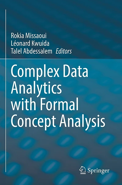 Complex Data Analytics with Formal Concept Analysis