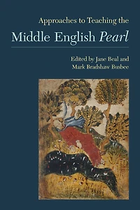 Approaches to Teaching the Middle English Pearl