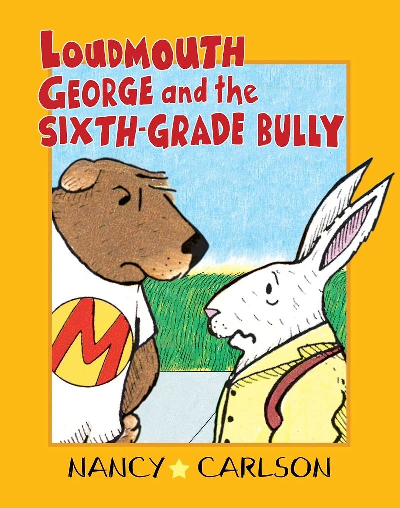 Loudmouth George and the Sixth-Grade Bully, 2nd Edition