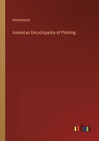 American Encyclopedia of Printing