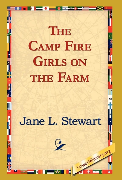 The Camp Fire Girls On Farm