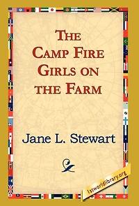 The Camp Fire Girls On Farm