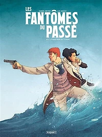 Les Fantômes du passé T2: L'Ange noir Titanic