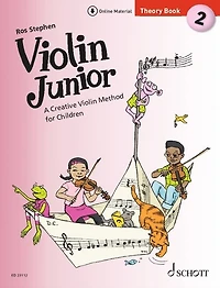 Stephen: Violin Junior: Theory Book 2 - A Creative Violin Method for Children Book with Media Online