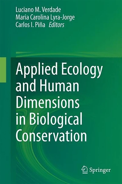 Applied Ecology and Human Dimensions Biological Conservation