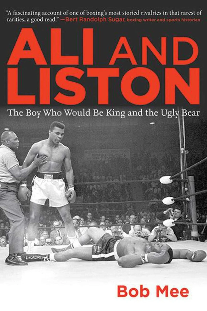 Ali and Liston: the Boy Who Would Be King Ugly Bear