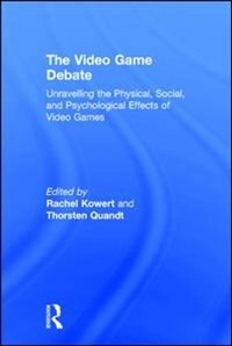 the Video Game Debate: Unravelling Physical, Social, and Psychological Effects of Games