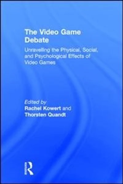 the Video Game Debate: Unravelling Physical, Social, and Psychological Effects of Games
