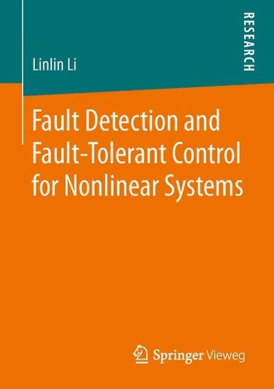 Fault Detection And Fault-tolerant Control For Nonlinear Systems