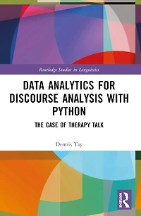Data Analytics for Discourse Analysis with Python: The Case of Therapy Talk