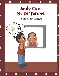 Andy Can: Be Different: Book 1