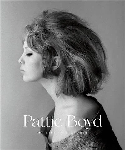 Pattie Boyd: My Life in Pictures