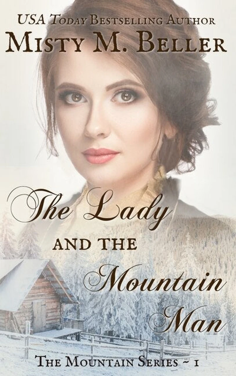 The Lady And The Mountain Man