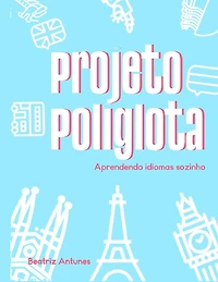 Projeto Poliglota: Aprendendo idiomas sozinho