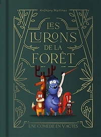 Les lurons de la forêt: une comédie en V actes