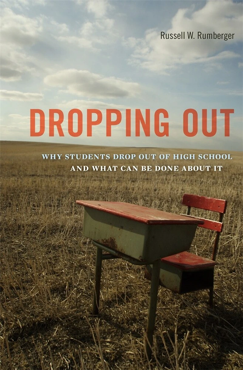 Dropping Out: Why Students Drop Out Of High School And What Can Be Done About It
