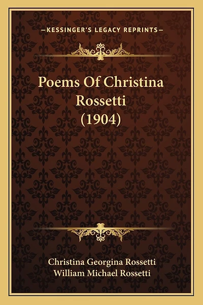 Poems Of Christina Rossetti (1904)