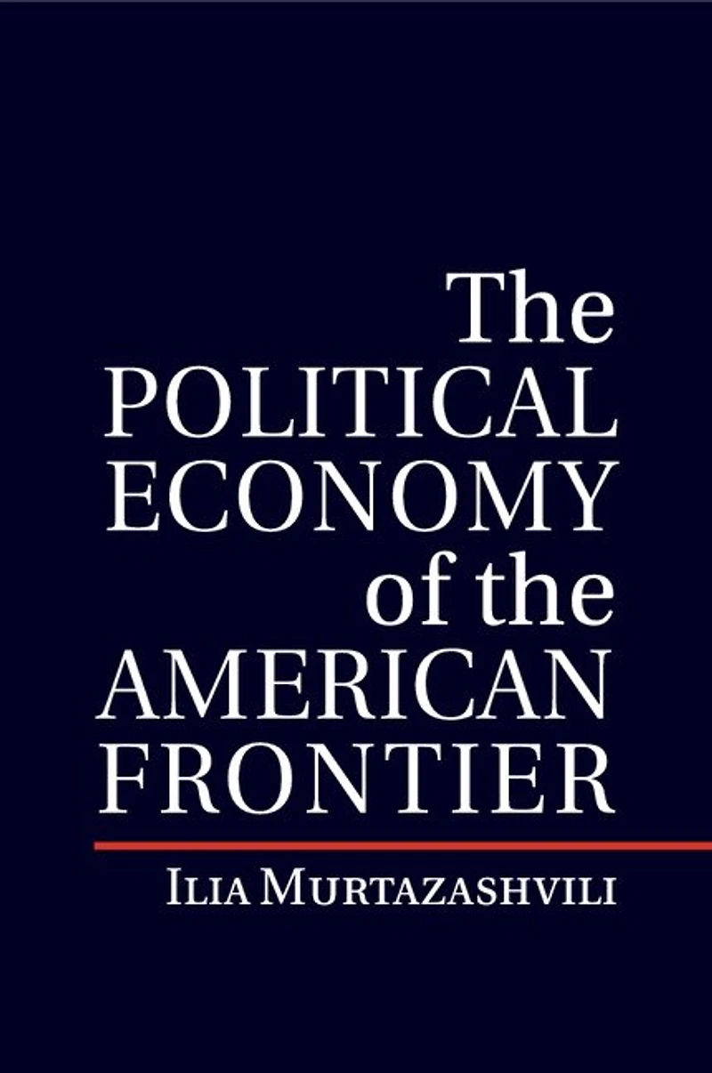 the Political Economy of American Frontier