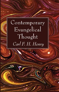 Contemporary Evangelical Thought