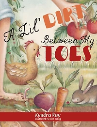 A Lil' Dirt Between My Toes