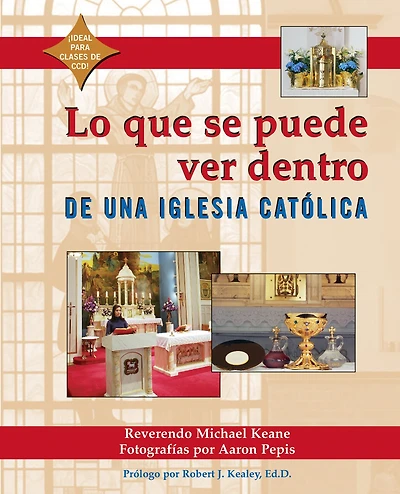 Lo Que Se Puede Ver Dentro De Una Iglesia Catolica