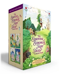 The Essential European Fairy Tales Collection (Boxed Set): Grimms' Tales; Joseph Jacobs's English Hans Christian Andersen's Charles Perrault's of Mother Goose