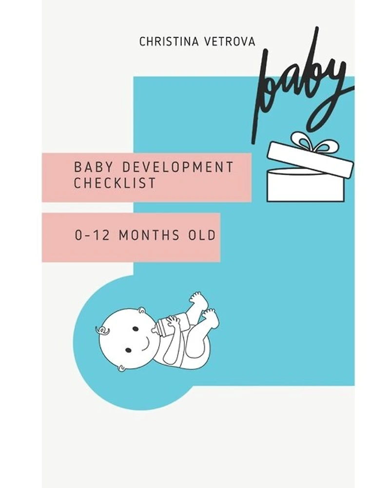 Baby development checklist: 0-12 months old