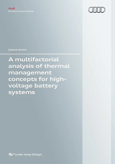 A multifactorial analysis of thermal management concepts for high-voltage battery systems