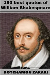 150 best quotes of William Shakespeare
